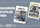 Yitiksöz ve Evelahir’in Yeni Sayıları Çıktı