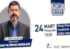 Fatih Çıtlak’la ‘İnsan ve İrfan Dersleri’