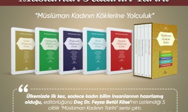 KSÜ Öğretim Üyesi Ülkemizin Kadın Akademisyenlerini Aynı Projede Bir Araya Getirdi: Müslüman Kadının Tarihi Kitap Serisi Yayımlandı