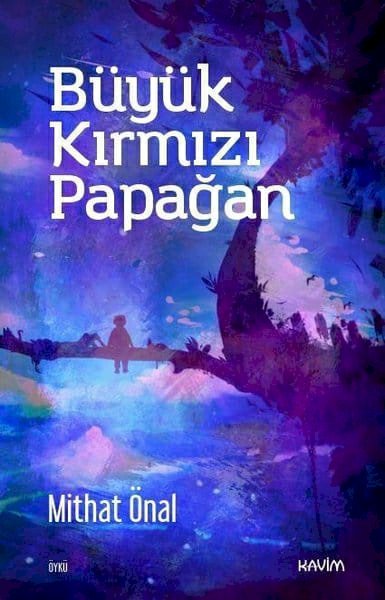 Büyük Kırmızı Papağan Tüm İnternet Kitapçılarda !