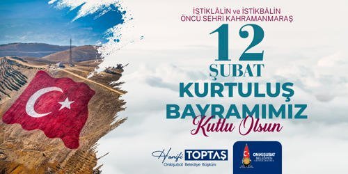 Başkan Toptaş; Her ferdi ‘Kahraman’ olan Maraş, hiçbir zaman teslim olmaz